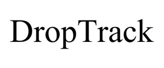 DROPTRACK