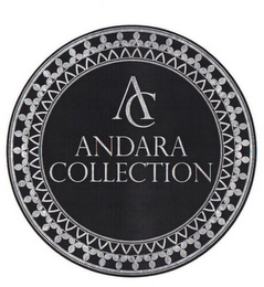 AC ANDARA COLLECTION