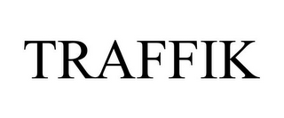 TRAFFIK