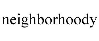 NEIGHBORHOODY