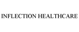 INFLECTION HEALTHCARE