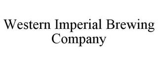 WESTERN IMPERIAL BREWING COMPANY