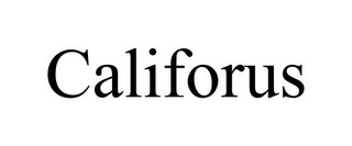 CALIFORUS