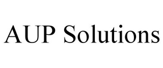 AUP SOLUTIONS