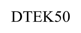 DTEK50