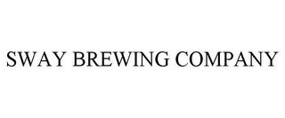 SWAY BREWING COMPANY