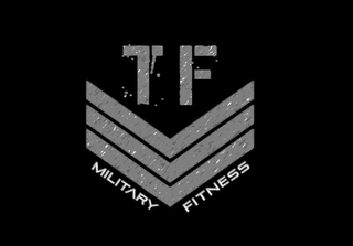 TF MILITARY FITNESS