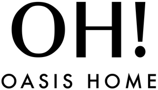 OH! OASIS HOME