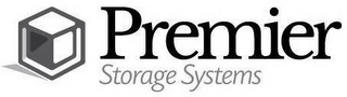 PREMIER STORAGE SYSTEMS