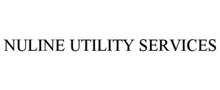 NULINE UTILITY SERVICES