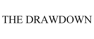 THE DRAWDOWN