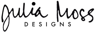 JULIA MOSS DESIGNS