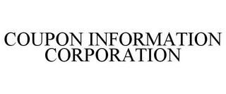 COUPON INFORMATION CORPORATION