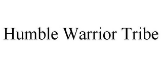 HUMBLE WARRIOR TRIBE