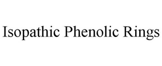 ISOPATHIC PHENOLIC RINGS