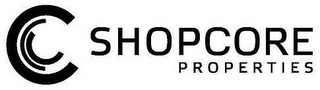 SHOPCORE PROPERTIES