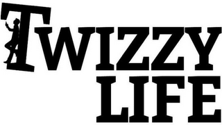 TWIZZY LIFE