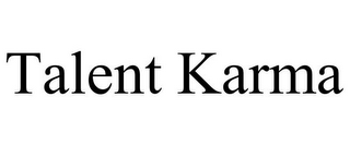 TALENT KARMA
