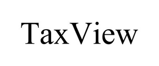 TAXVIEW