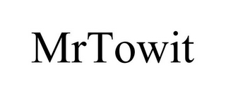 MRTOWIT