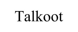 TALKOOT