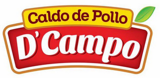 CALDO DE POLLO, D'CAMPO