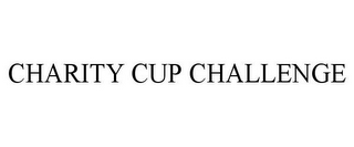 CHARITY CUP CHALLENGE