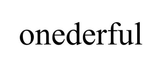 ONEDERFUL