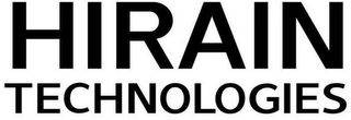 HIRAIN TECHNOLOGIES