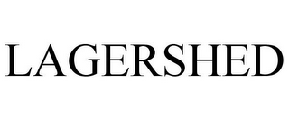 LAGERSHED