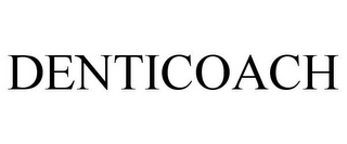 DENTICOACH