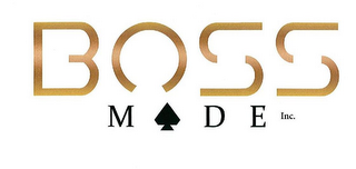 BOSS MADE INC.