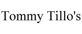 TOMMY TILLO'S