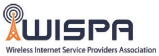 WISPA WIRELESS INTERNET SERVICE PROVIDERS ASSOCIATION