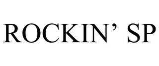 ROCKIN' SP