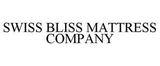 SWISS BLISS MATTRESS COMPANY