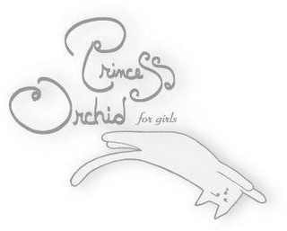 PRINCESS ORCHID FOR GIRLS