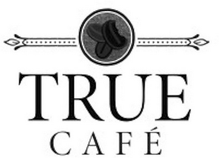 TRUE CAFÉ