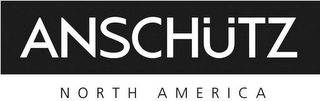 ANSCHUTZ NORTH AMERICA