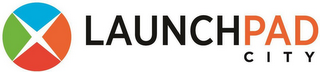 LAUNCHPAD CITY