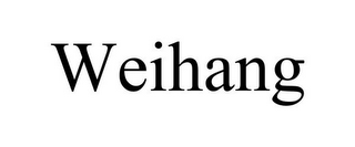 WEIHANG