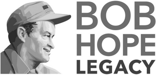 BOB HOPE LEGACY