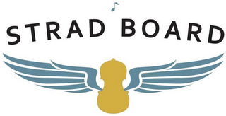 STRAD BOARD