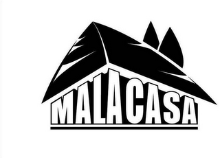 MALACASA