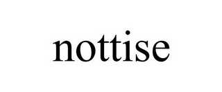 NOTTISE