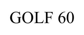 GOLF 60