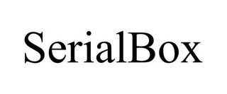 SERIALBOX