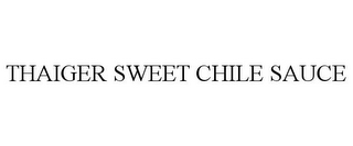 THAIGER SWEET CHILE SAUCE