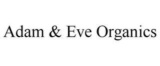 ADAM & EVE ORGANICS