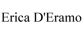 ERICA D'ERAMO